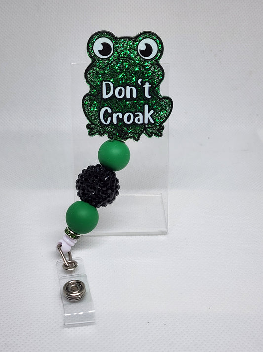 Don't Croak Badge Reel