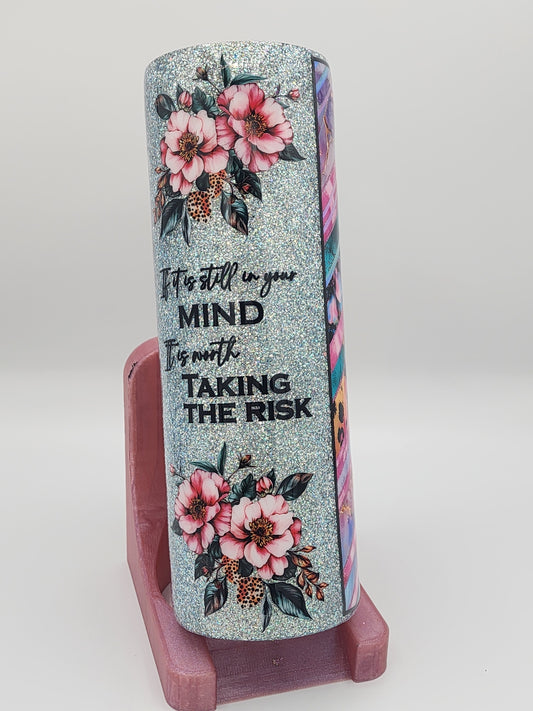30 OZ TAKE THE RISK TUMBLER