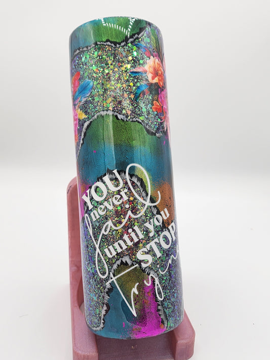 30 OZ NEVER STOP TRYING THROWDOWN TUMBLER